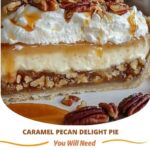"Slice of caramel pecan delight pie with a golden, flaky crust, topped with rich caramel sauce and chopped pecans."