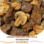 "Tender beef tips and mushrooms simmering in a creamy sauce, served in a crockpot with herbs and spices."