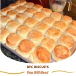 "Fluffy, buttery KFC-style biscuits – soft, warm, and perfect for pairing with any meal, from fried chicken to gravy."
