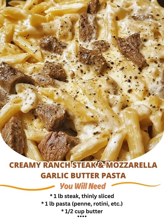 A plate of creamy ranch steak and mozzarella garlic butter pasta, with tender steak slices on top of a bed of creamy pasta, garnished with herbs and melted mozzarella cheese.