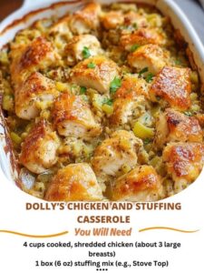 A comforting dish of Dolly's Chicken and Stuffing Casserole, featuring tender chicken, savory stuffing, and a creamy, golden top, served in a casserole dish.