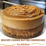 Biscoff cookie butter cheesecake topped with a smooth, creamy filling, drizzled with Biscoff spread, and garnished with crumbled Biscoff cookies.